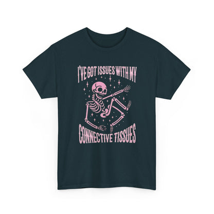 I’ve Got Issues with My Connective Tissues