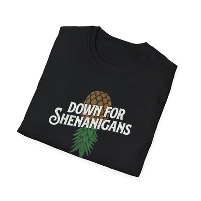 Down for Shenanigans