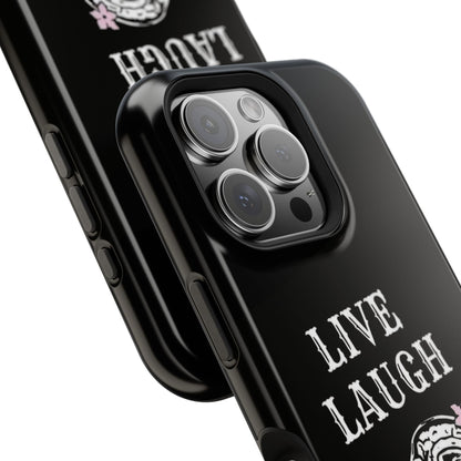Live Laugh Lobotomy Magnetic Tough Case - iPhone