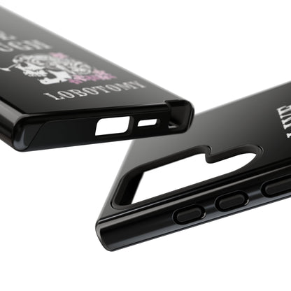 Live Laugh Lobotomy Tough Case - Android